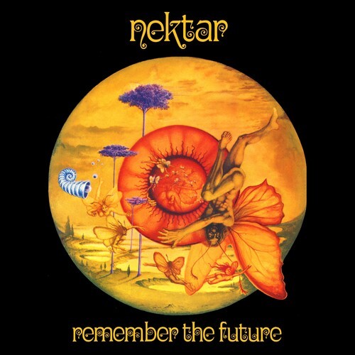 Nektar remember the future - -,